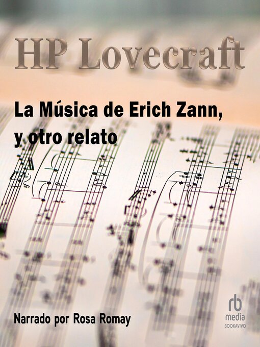 Title details for La Música de Erich Zann, y otro relatos "The Music of Erich Zann and Other Stories" by H.P. Lovecraft - Available